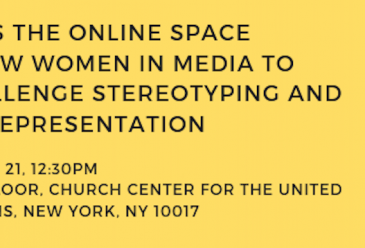 Event: Does the Online Space Allow Women In Media To Challenge Stereot...